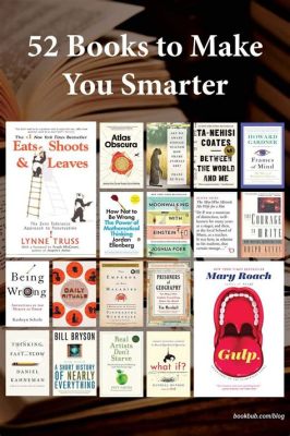 what books to read to get smarter and how to choose the perfect book for your reading goals